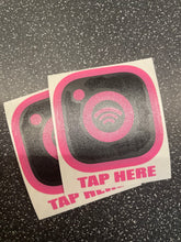 Load image into Gallery viewer, INTERACTIVE INSTAGRAM TAP TAGS
